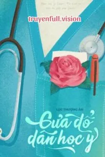 Cưa Đổ Dân Học Y - Lưu Thượng Ân