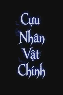 Cựu Nhân Vật Chính
