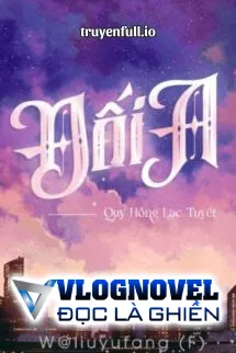Đối A - Quy Hồng Lạc Tuyết