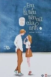 Em Là Tiểu Tiên Nữ Của Anh