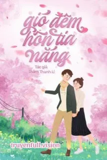 Gió Đêm Hôn Tia Nắng - Thẩm Thanh Lí