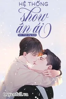 Hệ Thống Show Ân Ái