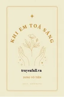 Khi Em Tỏa Sáng