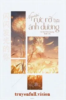 Người Rực Rỡ Tựa Ánh Dương