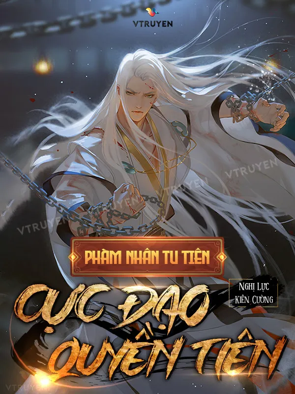 Phàm Nhân Tu Tiên: Cực Đạo Quyền Tiên