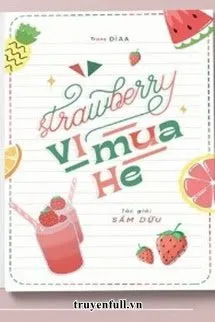 Strawberry Vị Mùa Hè