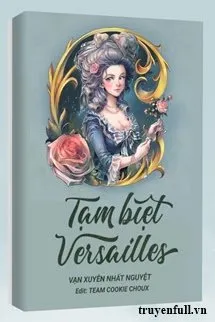 Tạm Biệt Versailles