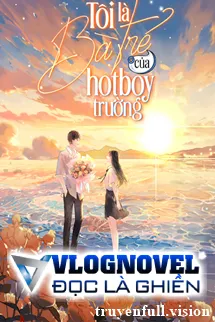Tôi Là Bà Trẻ Của Hotboy Trường