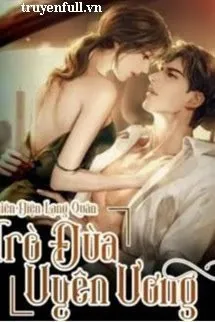 Trò Đùa Uyên Ương