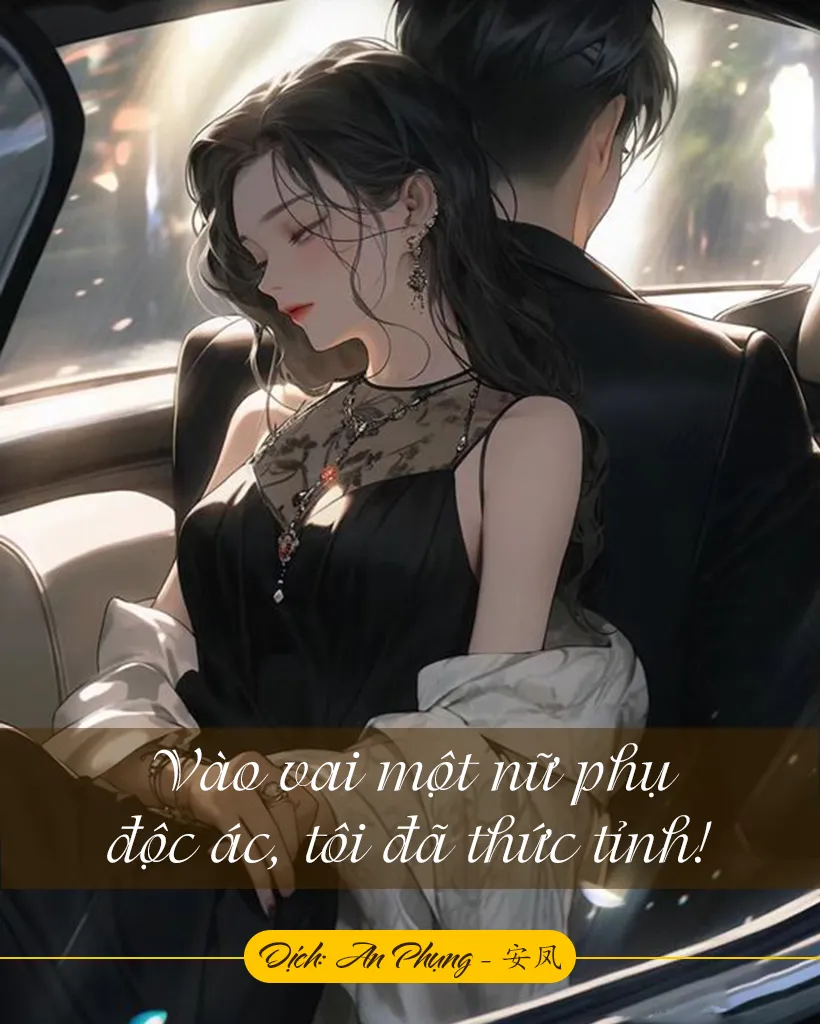 Vào Vai Một Nữ Phụ Độc Ác, Tôi Đã Thức Tỉnh!